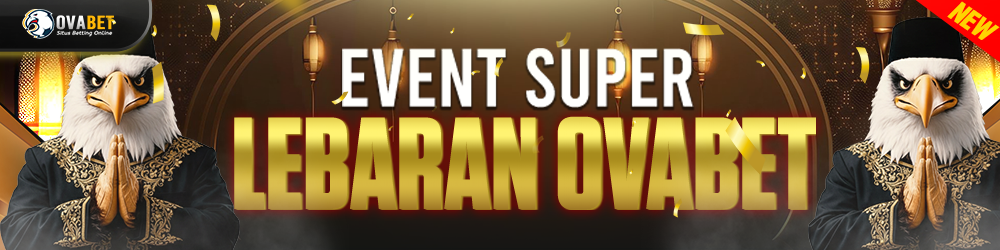 EVENT SUPER LEBARAN OVABET
